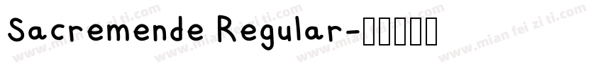 Sacremende Regular字体转换